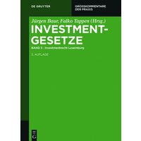 Investmentgesetze / Investmentrecht Luxemburg
